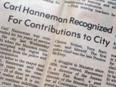Carl F. Hanneman was honored by the city of Mauston in 1978. This article ran in the Juneau County Chronicle.